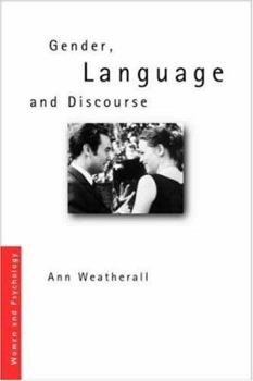 Gender, Language and Discourse (Women in Psychology) - Book  of the Women and Psychology