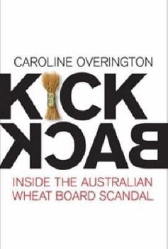 Paperback Kickback: Inside the Australian Wheat Board Scandal Book