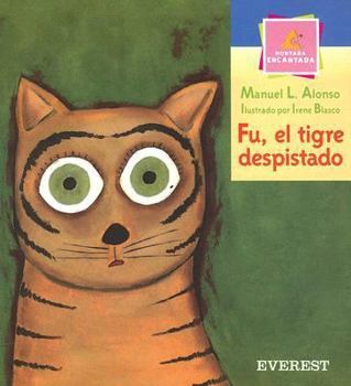 Paperback FU, EL TIGRE DESPISTADO [Spanish] Book