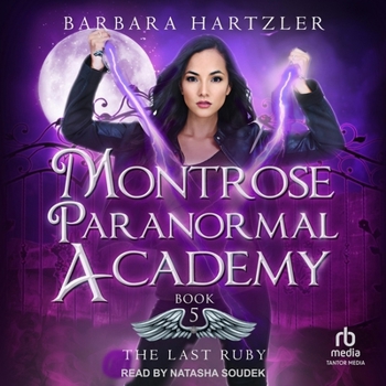 MP3 CD Montrose Paranormal Academy: The Last Ruby Book