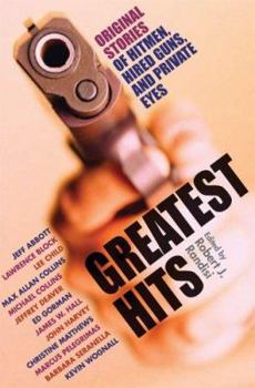 Paperback Greatest Hits: Original Stories of Assassins, Hitmen, and Hired Guns Book