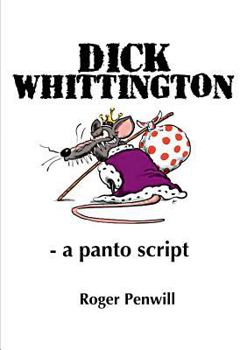 Paperback Dick Whittington - a Panto Script Book