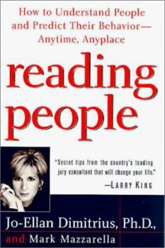 Hardcover Reading People: How to Understand People and Predict Their Behavior--Anytime, Anyplace Book