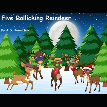Paperback Five Rollicking Reindeer Book