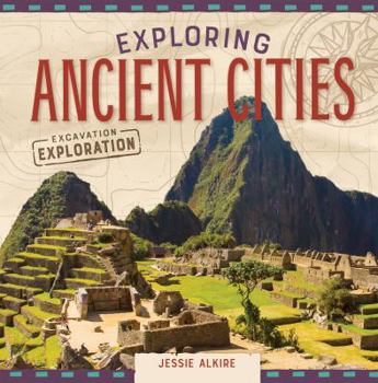 Library Binding Exploring Ancient Cities Book