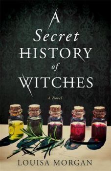 Hardcover A Secret History of Witches Book