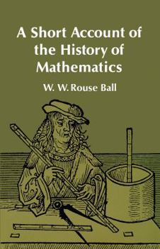 A Short Account of the History of Mathematics