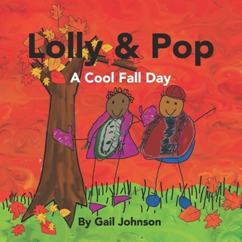 Paperback Lolly & Pop: A Cool Fall Day Book