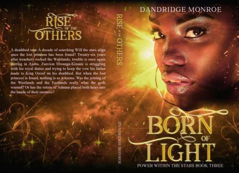 Paperback Born of Light: Power Within the Stars Book Three Book