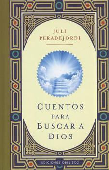 Hardcover Cuentos Para Buscar a Dios [Spanish] Book