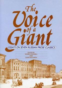 Paperback The Voice Of A Giant: Essays on Seven Russian Prose Classics Book
