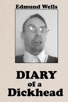 Paperback Diary of a Dickhead Book