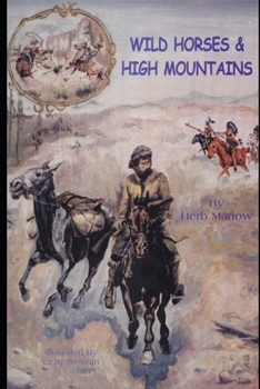 Paperback Wild Horses & High Mountains Book