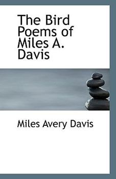 The Bird Poems of Miles a Davis