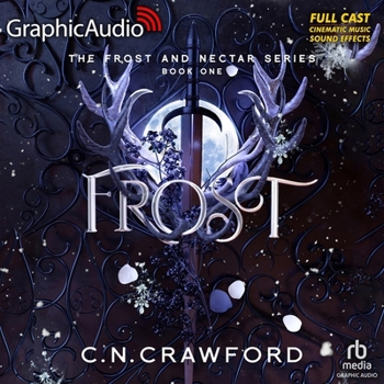 Audio CD Frost [Dramatized Adaptation]: Frost Nectar 1 Book