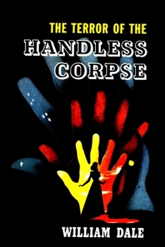 Paperback The Terror of the Handless Corpse Book