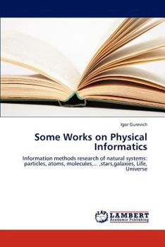 Paperback Some Works on Physical Informatics Book
