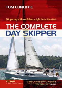 Hardcover The Complete Day Skipper: Skippering with Confidence Right from the Start Book