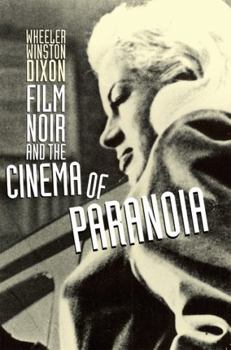 Paperback Film Noir and the Cinema of Paranoia Book