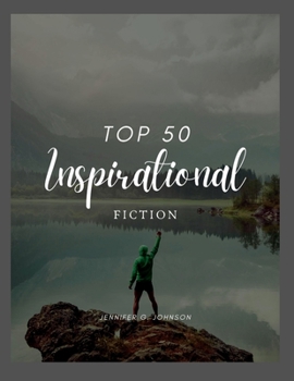 Paperback Top 50 Inspirational Fiction: Motivational Stories for adults on Relationship Book