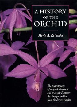 Paperback A History of the Orchid Book