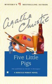 Paperback Five Little Pigs (Also published as Murder In Retrospect) Book