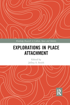 Paperback Explorations in Place Attachment Book