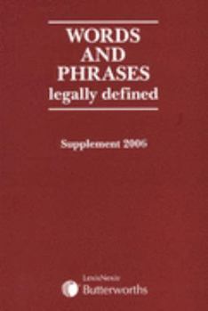 Paperback Words and Phrases Legally Defined: 2006 Supplement Book
