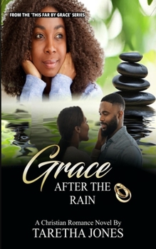 Paperback Grace After the Rain: A Christian Romance Novel Book