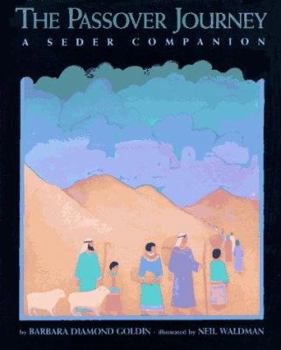 Paperback The Passover Journey: A Seder Companion Book
