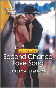 Second Chance Love Song - Book #2 of the Dynasties: Beaumont Bay