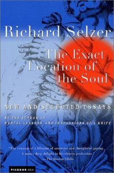 Paperback The Exact Location of the Soul: New and Selected Essays Book