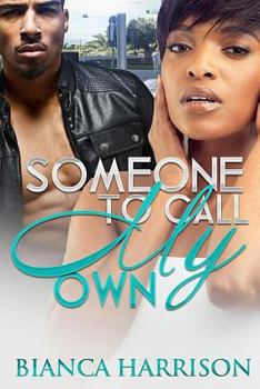 Paperback Someone To Call My Own Book