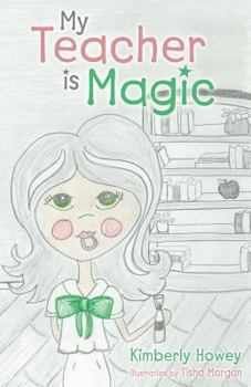 Paperback My Teacher Is Magic Book