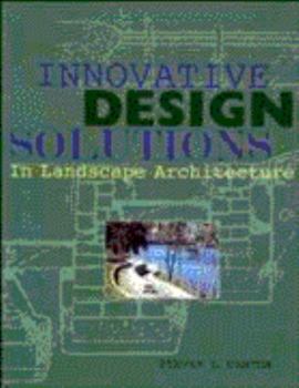 Hardcover Innovative Design Solutions in Landscape Architecture Book
