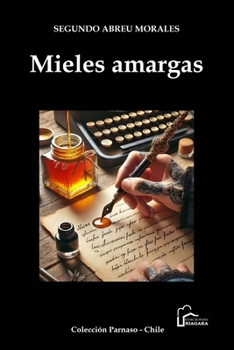 Paperback Mieles amargas [Spanish] Book