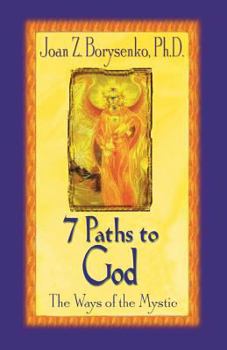 Paperback 7 Paths to God: The Ways of the Mystic Book