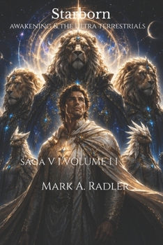Paperback Starborn: Awakening & The Ultra Terrestrials Book