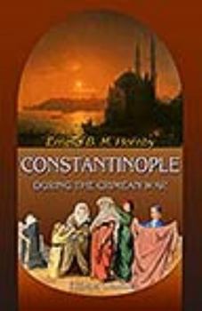 Paperback Constantinople during the Crimean War Book