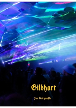 Paperback Gilbhart [German] Book