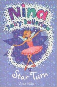 Paperback Nina Fairy Ballerina: 10 Star Turn Book