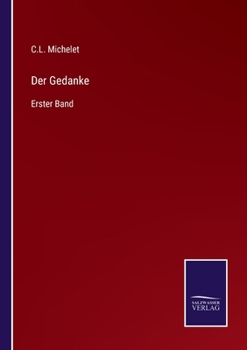 Paperback Der Gedanke: Erster Band [German] Book