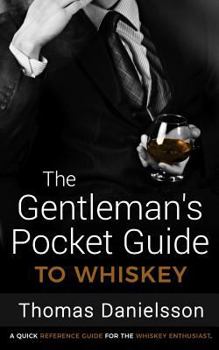 Paperback The Gentleman's Pocket Guide to Whiskey Book