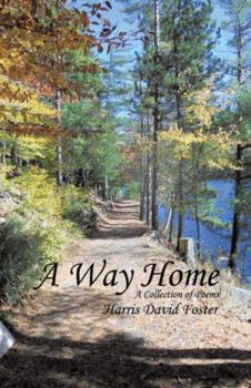 Paperback A Way Home: A Collection of Poems Book