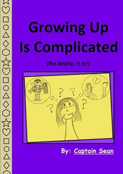 Paperback Growing Up Is Complicated Book
