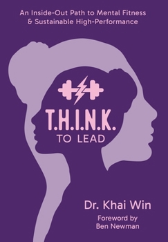 Hardcover T.H.I.N.K. To Lead Book