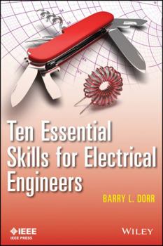 Paperback Ten Essential Skills for Electrical Engineers Book