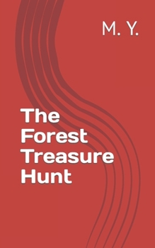 Paperback The Forest Treasure Hunt Book