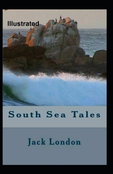 Paperback South Sea Tales Illustrated Book