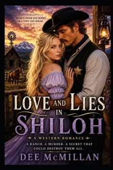 Paperback Love and Lies in Shiloh Book